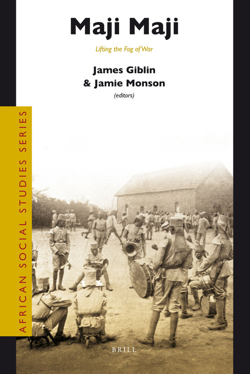 Maji Maji (Lifting the Fog of War) by James Giblin, Jamie Monson, 9789004183421