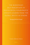 The Missionary Self-Perception of Pentecostal/Charismatic Church Leaders from the Global South in Europe (Bringing Back the Gospel) by Claudia Währisch-Oblau, 9789004228306