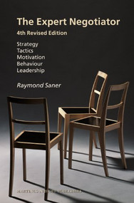 The Expert Negotiator, 4th Edition (4th Revised Edition) by Raymond Saner, 9789004233904