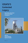 COSATU'S Contested Legacy (South African Trade Unions in the Second Decade of Democracy) by Sakhela Buhlungu, Malehoko Tshoaedi, 9789004251397