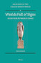Worlds Full of Signs (Ancient Greek Divination in Context) by Kim Beerden, 9789004464223