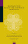 Spanning the Strait (Studies in Unity in the Western Mediterranean) by Yuen-Gen Liang, Abigail Balbale, Andrew Devereux, Camilo Gómez-Rivas, 9789004256637