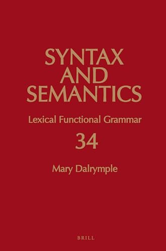 Lexical Functional Grammar by Mary Dalrymple, 9789004257320