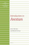 Introduction to Avestan by Michiel de Vaan, Javier Martínez García, 9789004258099