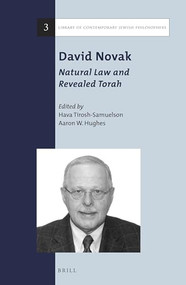 David Novak: Natural Law and Revealed Torah by David Novak, 9789004258204