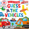 Guess the Vehicles by Dinara Galieva, Clever Publishing, Viktoriya Kurcheva, Margarita Kukhtina, Lubov Makarova, Elizaveta Byinosova, 9781951100339