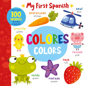 Colors - Colores (Spanish Edition) by Clever Publishing, 9781951100575
