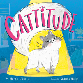 Cattitude by Samara Hardy, Clever Publishing, Bianca Schulze, 9781954738362