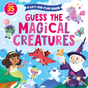 Guess the Magical Creatures by Clever Publishing, Lena Zoltoreva, 9781956560091