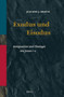 Exodus und Eisodus (Komposition und Theologie von Josua 1-5) (German Edition) by Joachim J. Krause, 9789004344273