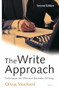 The Write Approach: Techniques for Effective Business Writing (Second Edition) by Olivia Stockard, 9789004268227