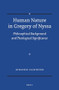 Human Nature in Gregory of Nyssa (Philosophical Background and Theological Significance) by Johannes Zachhuber, 9789004274181