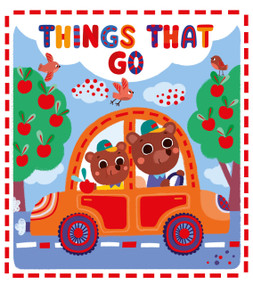 Things That Go - 9798888671504 by Clever Publishing, Alina Ruban, 9798888671504