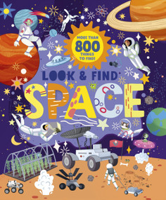 Look and Find Space by Anastasia Druzhininskaya, Clever Publishing, 9798888671535