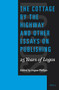The Cottage by the Highway and Other Essays on Publishing: 25 Years of Logos by Angus Phillips, 9789004283527