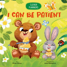 I Can Be Patient - 9798888671689 by Clever Publishing, Elena Ulyeva, Anna Mamaeva, 9798888671689