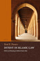 Intent in Islamic Law (Motive and Meaning in Medieval Sunnī Fiqh) by Paul Powers, 9789004290457