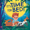 It's Time for Bed! by Clever Publishing, Svetlana Levitan, Elinorah Gee, 9798888672082