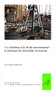 La rébellion et le droit international (le principe de neutralité en tension) (French Edition) by Olivier Corten, 9789004297753