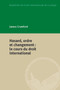 Hasard, ordre et changement (le cours du droit international) (French Edition) by James Crawford, 9789004299214