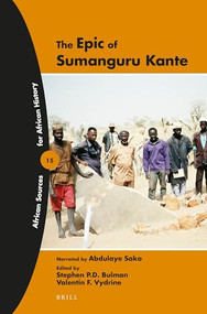 The Epic of Sumanguru Kante by Stephen Bulman, Valentin Vydrine, 9789004347960