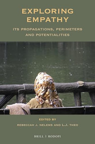 Exploring Empathy (Its Propagations, Perimeters & Potentialities) by Rebeccah Nelems, Nic Theo, 9789004350748