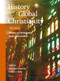 History of Global Christianity, Vol. II (History of Christianity in the 19th century) by Jens Holger Schjørring, Norman A. Hjelm, 9789004470262