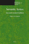 Semantic Syntax (Second Revised Edition) by Pieter Seuren, 9789004354302