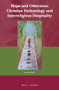 Hope and Otherness: Christian Eschatology and Interreligious Hospitality by Jakob W. Wirén, 9789004357051