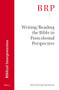 Writing/Reading the Bible in Postcolonial Perspective by Steed Vernyl Davidson, 9789004357662