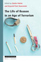 The Life of Reason in an Age of Terrorism by Charles Padrón, Krzysztof Piotr Skowroński, 9789004361041