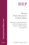 Shared Water Resources in West Africa (Relevance and Application of the UN Watercourses and the UNECE Water Conventions) by Nwamaka Chigozie Odili, 9789004364820