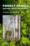 Forest Family (Australian Culture, Art, and Trees) by John C. Ryan, Rod Giblett, 9789004368644