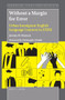 Without a Margin for Error (Urban Immigrant English Language Learners in STEM) by Jeremy B. Heyman, 9789004376137