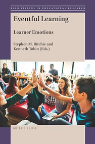 Eventful Learning (Learner Emotions) by Stephen M. Ritchie, Kenneth Tobin, 9789004377882