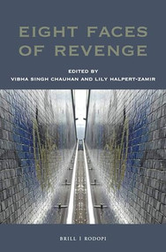 Eight Faces of Revenge by Vibha S. Chauhan, Lily Halpert Zamir, 9789004380240