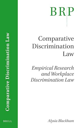 Empirical Research and Workplace Discrimination Law by Alysia Blackham, 9789004380486