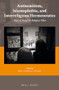 Antisemitism, Islamophobia, and Interreligious Hermeneutics (Ways of Seeing the Religious Other) by Emma O'Donnell Polyakov, 9789004381667