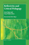 Reflexivity and Critical Pedagogy by Anne Ryan, Tony Walsh, 9789004384484