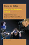 Turn to Film (Film in the Business School) by Hugo Letiche, Jean-Luc Moriceau, 9789004390102