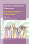 Critical Mathematics Education (Can Democratic Mathematics Education Survive under Neoliberal Regime?) by Bülent Avci, 9789004390218