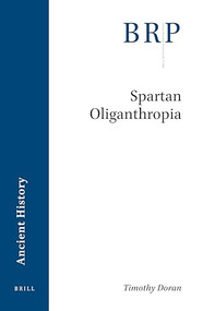 Spartan Oliganthropia by Timothy Doran, 9789004393158