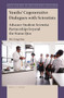 Youths' Cogenerative Dialogues with Scientists (Advance Student-Scientist Partnerships beyond the Status Quo) by Pei-Ling Hsu, 9789004436831