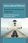 Intercultural Mirrors (Dynamic Reconstruction of Identity) by Marie-Claire Patron, Julia Kraven, 9789004401297