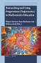 Researching and Using Progressions (Trajectories) in Mathematics Education by Dianne Siemon, Tasos Barkatsas, Rebecca Seah, 9789004396432