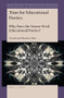 Time for Educational Poetics (Why Does the Future Need Educational Poetics?) by Xicoténcatl Martínez Ruiz, 9789004398054