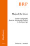 Maps of the Moon (Lunar Cartography from the Seventeenth Century to the Space Age) by Thomás A. S. Haddad, 9789004400887