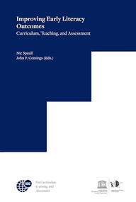 Improving Early Literacy Outcomes (Curriculum, Teaching, and Assessment) by Nic Spaull, John Comings, 9789004402331
