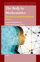 The Body in Mathematics (Theoretical and Methodological Lenses) by Laurie D. Edwards, Christina M. Krause, 9789004717688