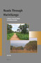Roads Through Mwinilunga (A History of Social Change in Northwest Zambia) by Iva Peša, 9789004407909